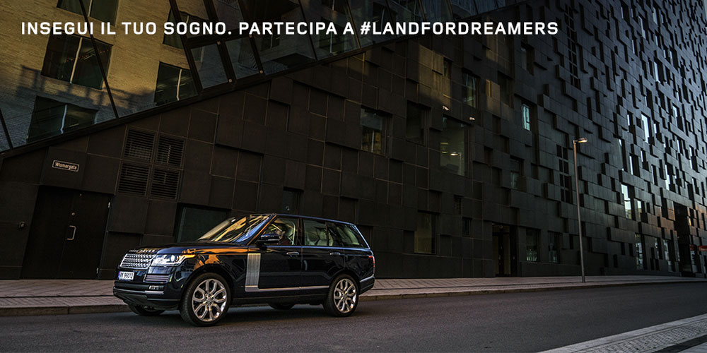 LAND FOR DREAMERS : perchè dobbiamo credere ai nostri sogni